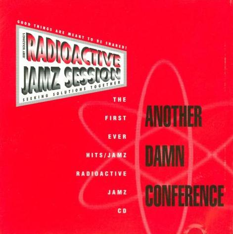 Jerry Boulding's Radioactive Jamz Session: Another Damn Conference 1 Promo w/ Artwork - NeverDieMedia