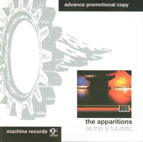 The Apparitions: As This Is Futuristic Promo w/ Artwork