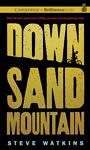 Down Sand Mountain Unabridged