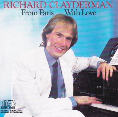Richard Clayderman: From Paris with Love w/ Artwork