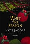 Knit The Season Unabridged