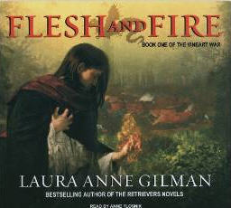 Flesh And Fire: Book One Of The Vineart War Unabridged