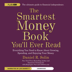 The Smartest Money Book You'll Ever Read Unabridged