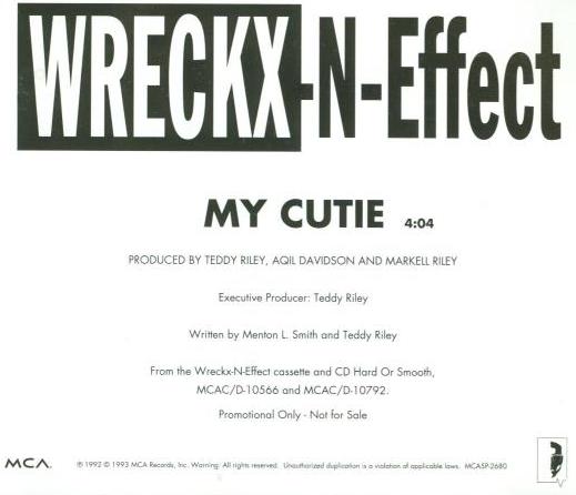 Wreckx-N-Effect: My Cutie Promo - NeverDieMedia
