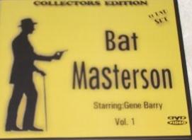 Bat Masterson Starring Gene Barry Volume 1 Collectors