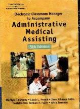 Administrative Medical Assisting 5th Electronic Classroom Manager