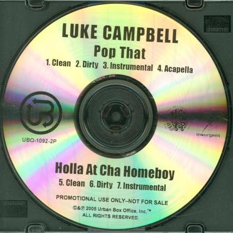 Luke Campbell: Pop That & Holla At Cha Homeboy Promo