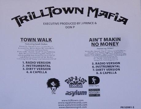 Trilltown Mafia: Town Walk / Ain't Makin No Money Promo