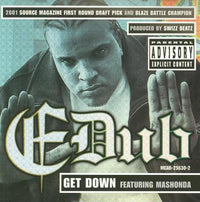 E-DUB: Get Down Promo w/ Artwork