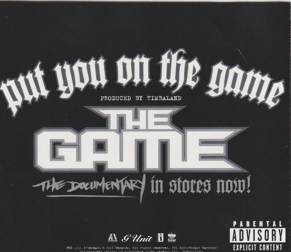 The Game: Put You On The Game 3-Track Promo w/ Back Artwork - NeverDieMedia