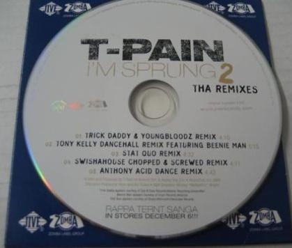 T-Pain: I'm Sprung: Tha Remixes 2 Promo w/ Artwork - NeverDieMedia