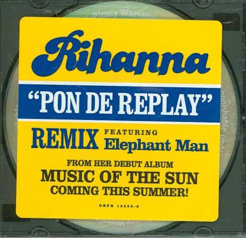 Rihanna: Pon De Replay Remix Promo w/ Artwork - NeverDieMedia