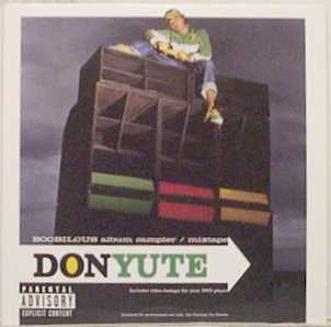 Don Yute: Boobilous: Album Sampler / Mixtape 12-Track Promo - NeverDieMedia