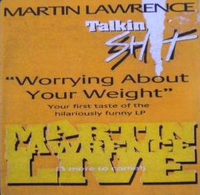 Martin Lawrence: Talkin Shit: Worrying About Your Weight Promo