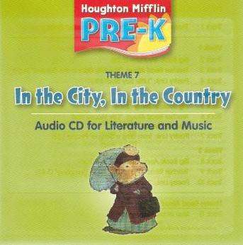 Houghton Mifflin: Pre-K: Theme 7: In The City, In The Country