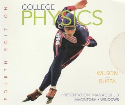 College Physics: Presentation Manager 3 4th