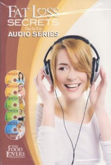 The Food Lovers Fat Loss System: Fat Loss Secrets Day-By-Day Audio Series