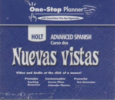 Holt Advanced Spanish: Curso Dos Nuevas Vistas: One-Stop Planner