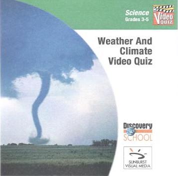 Discovery School: Science Video Quiz: Weather & Climate Grades 3-5
