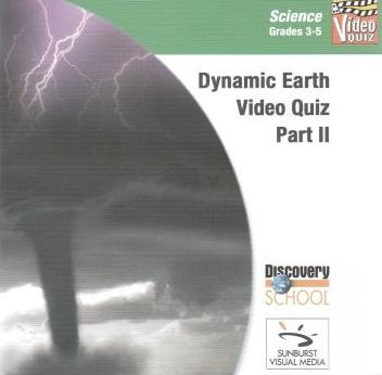 Discovery School: Science Video Quiz: Dynamic Earth Part 2 Grades 3-5