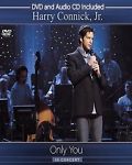 Harry Connick Jr.: Only You In Concert