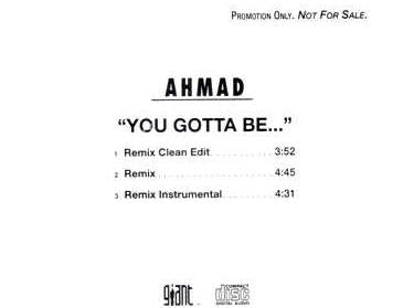 Ahmad: You Gotta Be... Promo