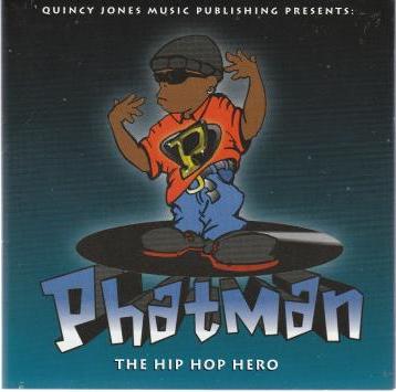 Phatman: The Hip Hop Hero Promo w/ Artwork