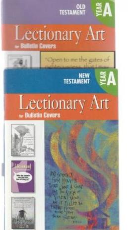 Lectionary Art For Bulletin Covers: New & Old Testament 2004 Year A w/ Manual