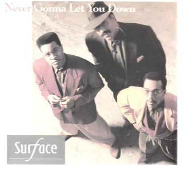 Surface: Never Gonna Let You Down Promo w/ Artwork