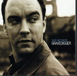 Dave Matthews: Gravedigger Promo w/ Artwork
