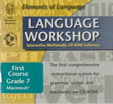 Elements Of Language: Language Workshop Interactive Multimedia CD-ROM Software First Course Grade 7