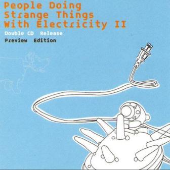 People Doing Strange Things With Electricity 2 Preview w/ Artwork