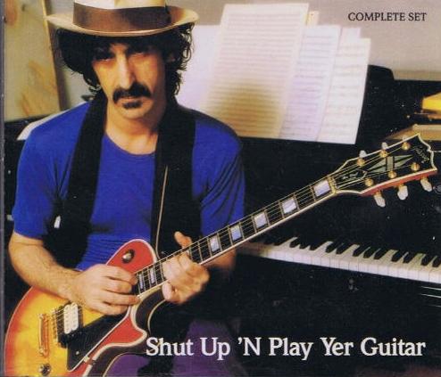 Frank Zappa: Shut Up 'n Play Yer Guitar Japan Import w/ Artwork