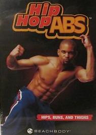 Hip Hop Abs: Hips, Buns, & Thighs
