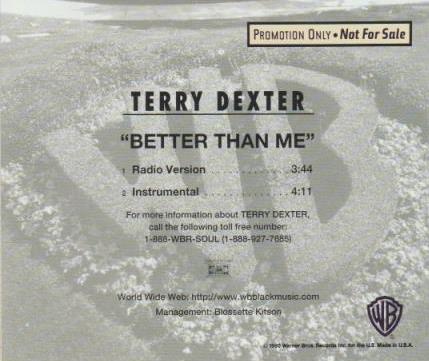 Terry Dexter: Better Than Me Promo