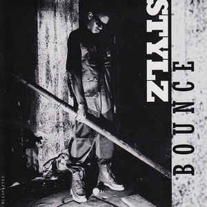 Stylz: Bounce Promo w/ Artwork