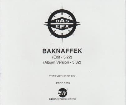 Das EFX: Baknaffek Promo