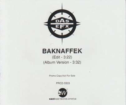 Das EFX: Baknaffek Promo