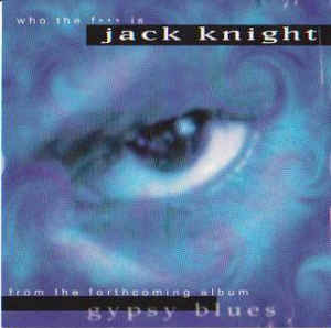 Jack Knight: Who The F*** Is Jack Knight Promo w/ Artwork
