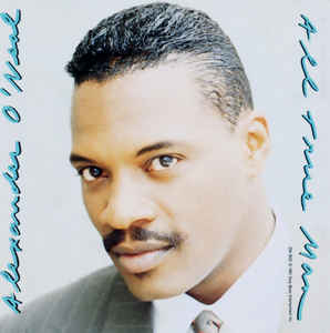 Alexander O'Neal: All True Man Promo w/ Artwork – NeverDieMedia