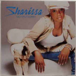 Sharissa: No Half Steppin' Promo w/ Artwork