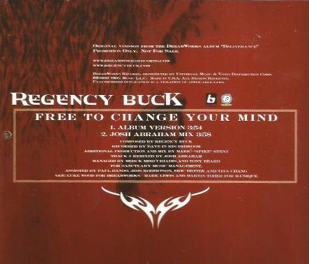 Regency Buck: Free To Change Your Mind Promo