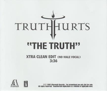 Truth Hurts: The Truth Promo
