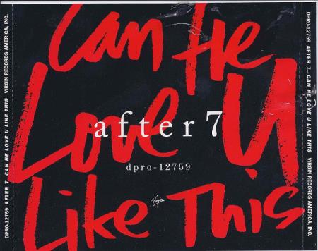 After 7: Can He Love U Like This Promo