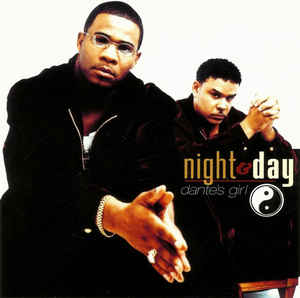 Night & Day: Dante's Girl Promo w/ Artwork