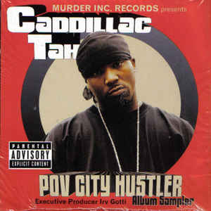 Caddillac Tah: Pov City Hustler Album Sampler Promo w/ Artwork