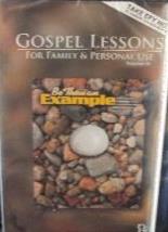 Gospel Lessons: Be Thou An Example Volume IV