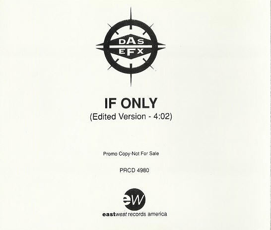 Das EFX: If Only Promo