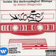 Meshell Ndegeocello: Cookie: The Anthropological Mixtape Promo w/ Artwork