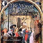 The Way Of The Pilgrim: Medieval Songs Of Travel By The Toronto Consort Promo w/ Artwork